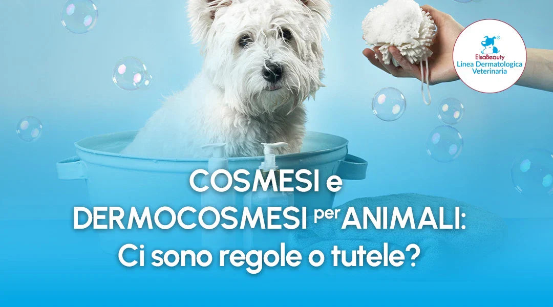 Regole per dermocosmesi animale - ElsaBeauty
